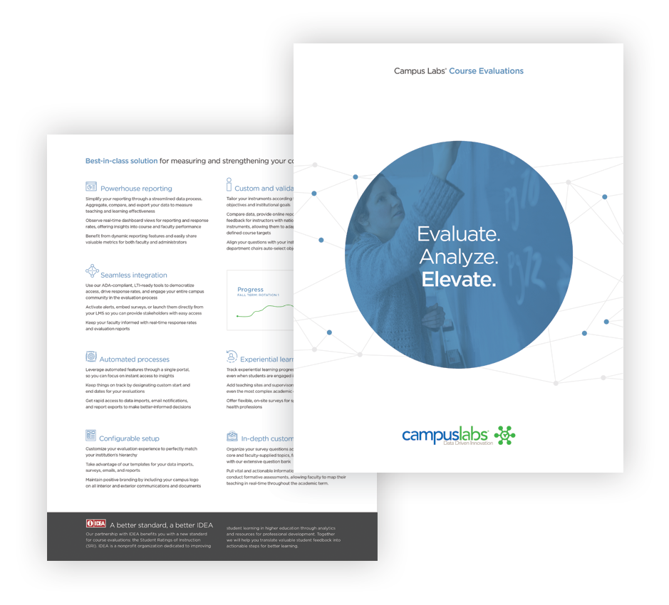 Evaluate. Analyze. Elevate. Course Evaluation Software Campus Labs